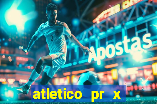 atletico pr x bahia ao vivo