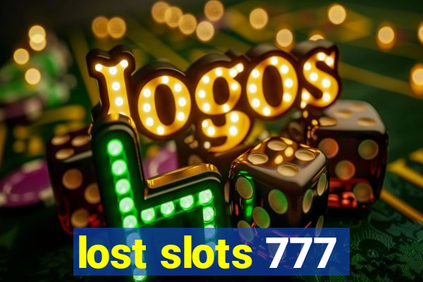 lost slots 777