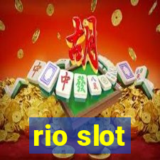 rio slot