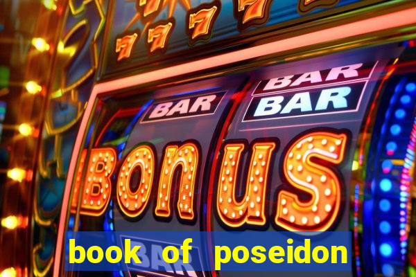 book of poseidon slot free