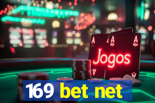 169 bet net