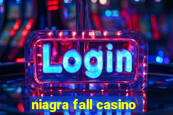 niagra fall casino