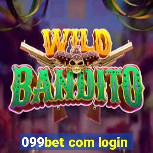 099bet com login