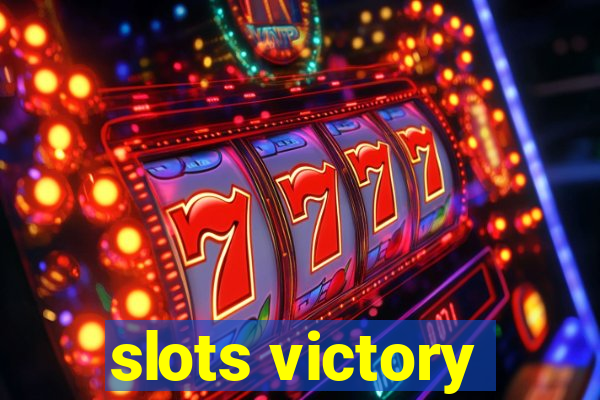 slots victory