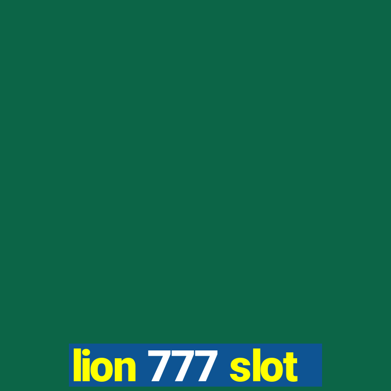 lion 777 slot