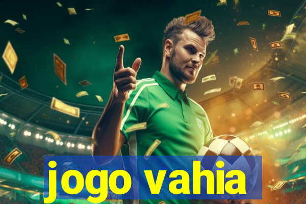 jogo vahia