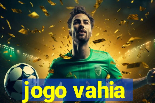 jogo vahia