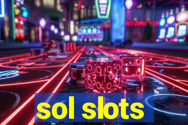 sol slots