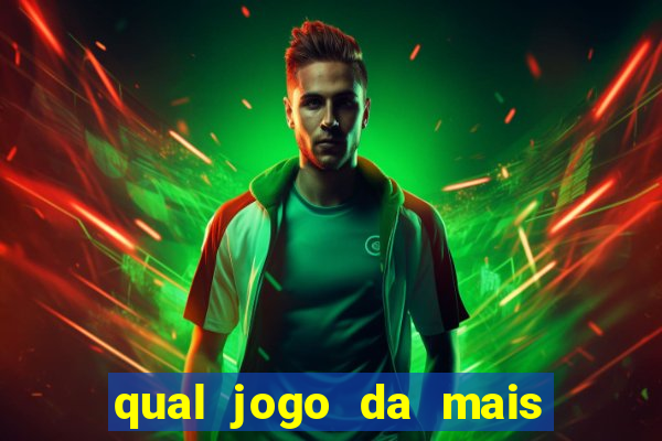 qual jogo da mais dinheiro no esporte da sorte