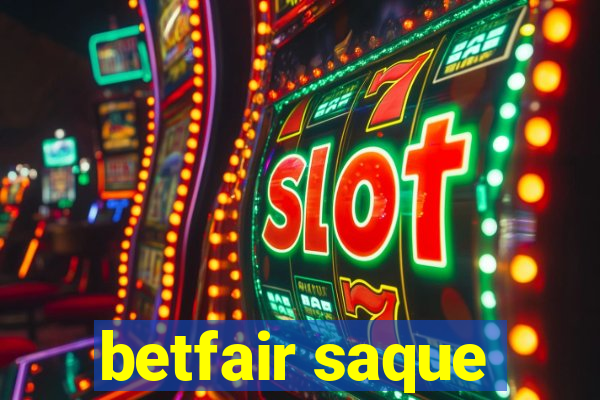 betfair saque