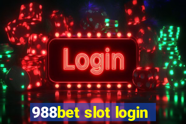 988bet slot login