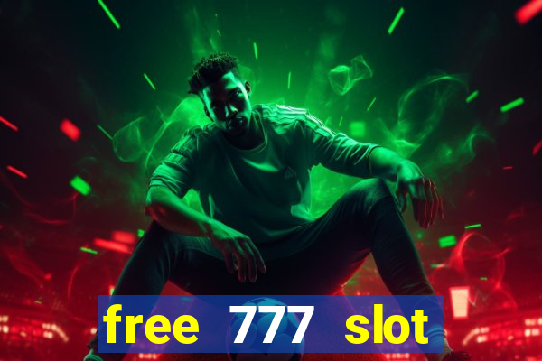 free 777 slot machine games