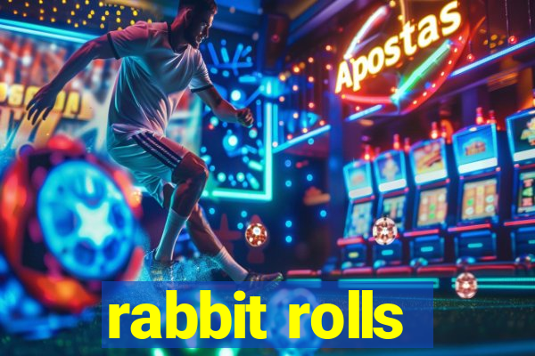 rabbit rolls