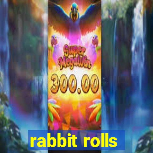 rabbit rolls