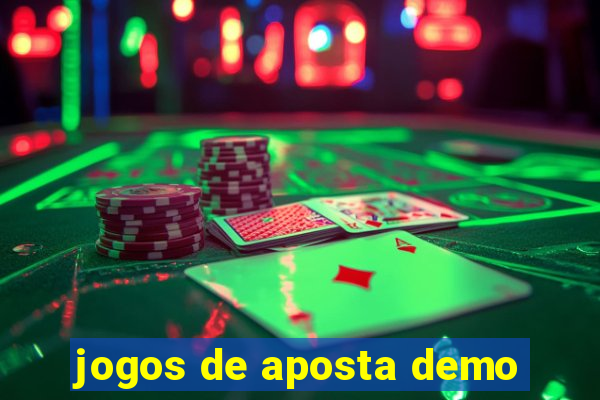 jogos de aposta demo