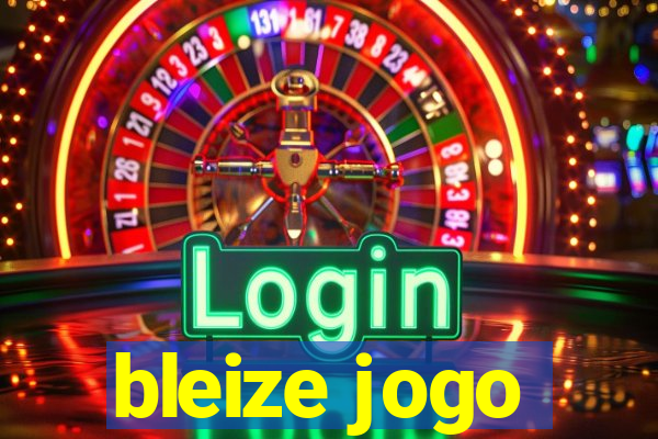 bleize jogo