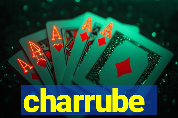 charrube