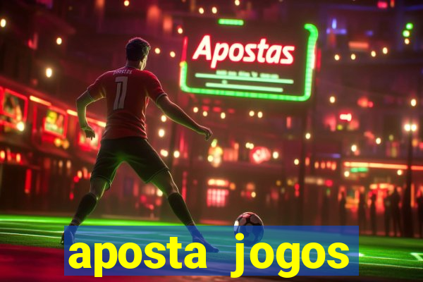 aposta jogos futebol online