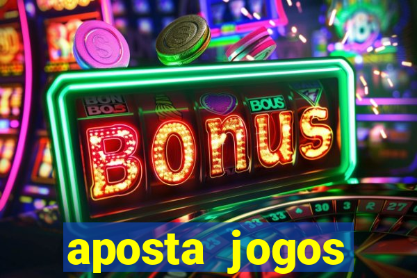 aposta jogos futebol online