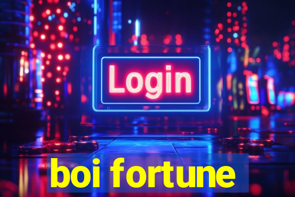 boi fortune