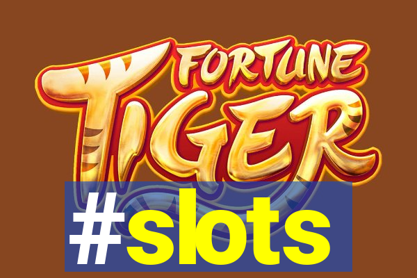 #slots