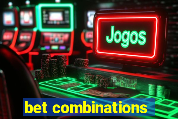 bet combinations