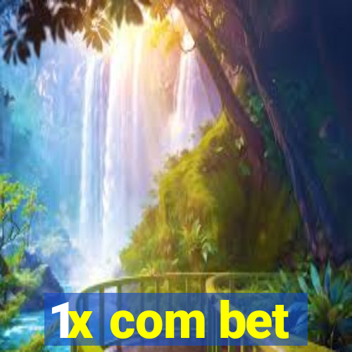 1x com bet