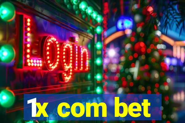 1x com bet