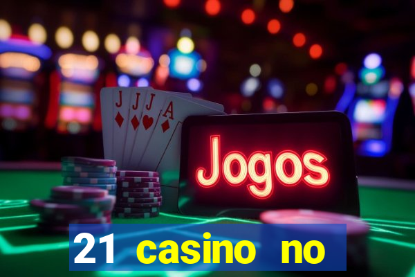 21 casino no deposit bonus 2019