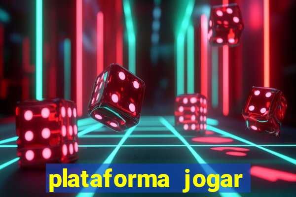 plataforma jogar com b?nus