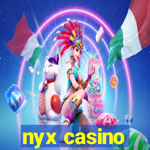 nyx casino