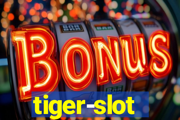 tiger-slot