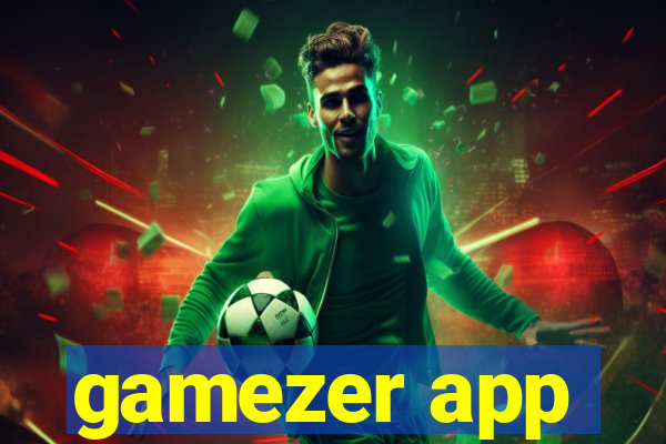 gamezer app