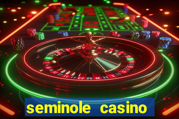 seminole casino hollywood florida