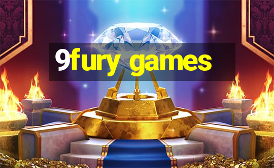 9fury games