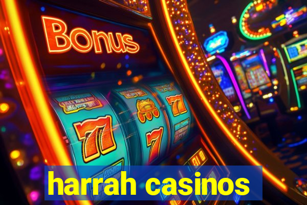 harrah casinos