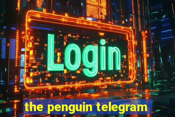 the penguin telegram