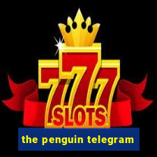 the penguin telegram