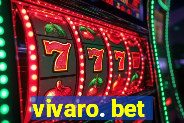 vivaro. bet