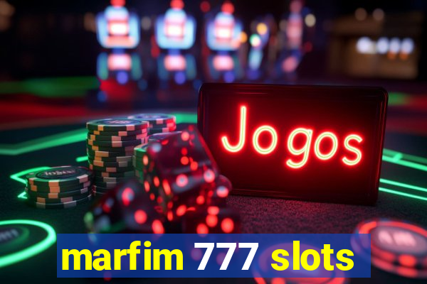 marfim 777 slots