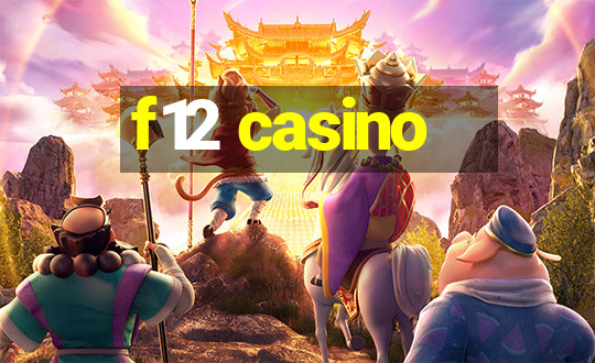 f12 casino