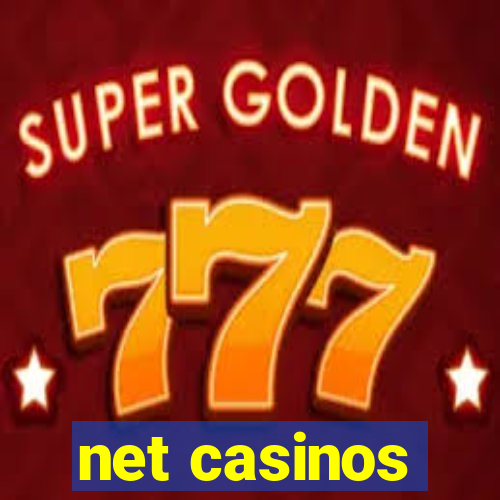 net casinos