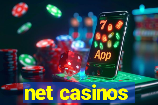 net casinos