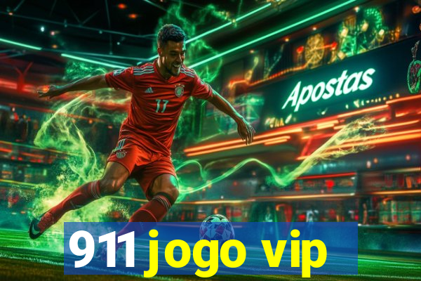 911 jogo vip