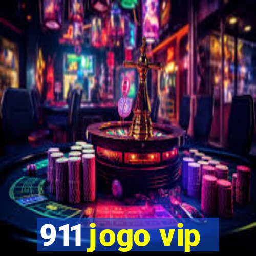 911 jogo vip