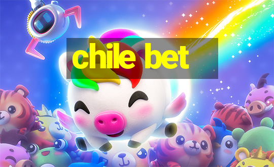 chile bet