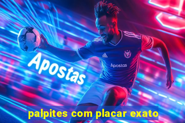 palpites com placar exato