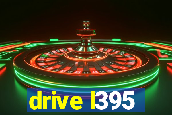 drive l395