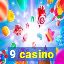 9 casino