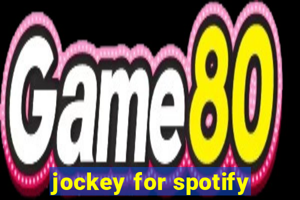 jockey for spotify